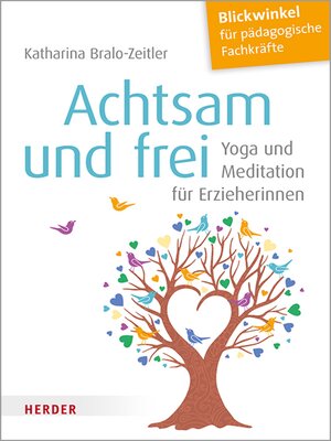 cover image of Achtsam und frei